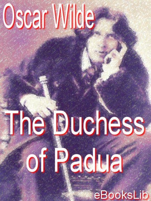 Title details for The Duchess of Padua by Oscar Wilde - Available